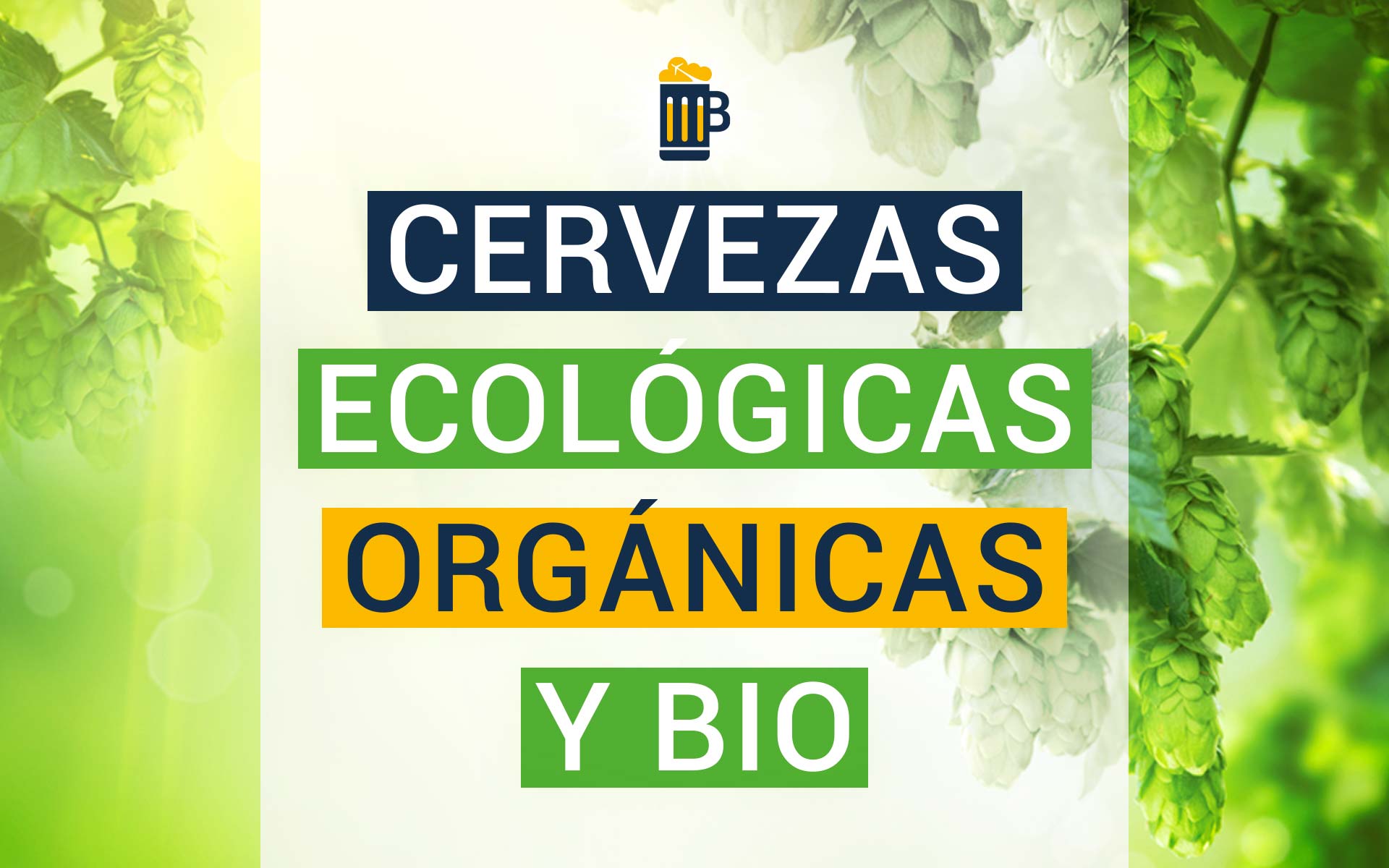Cervezas ecológicas, orgánicas y bio