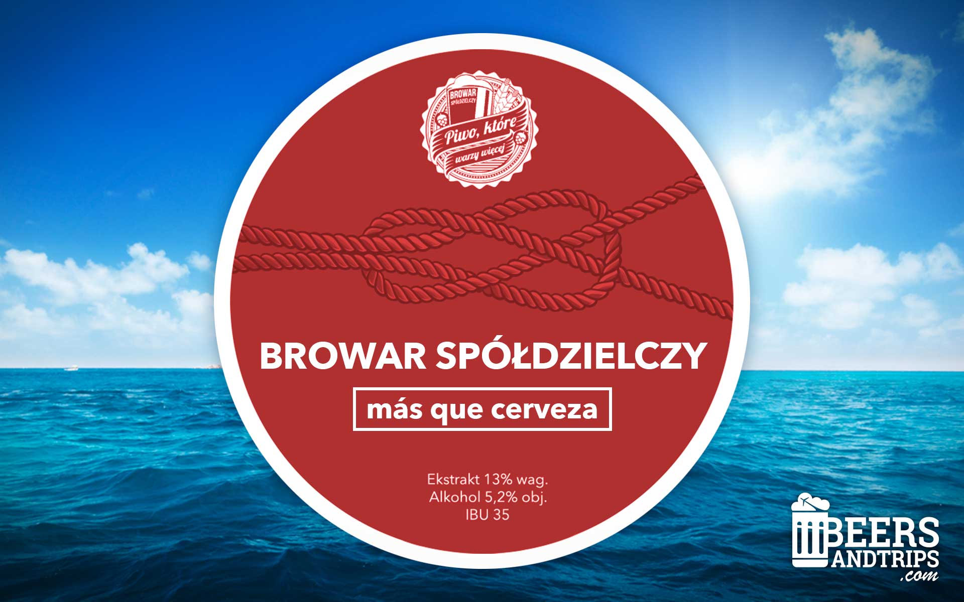Browar Spoldzielczy - Fábrica de cerveza artesana polaca