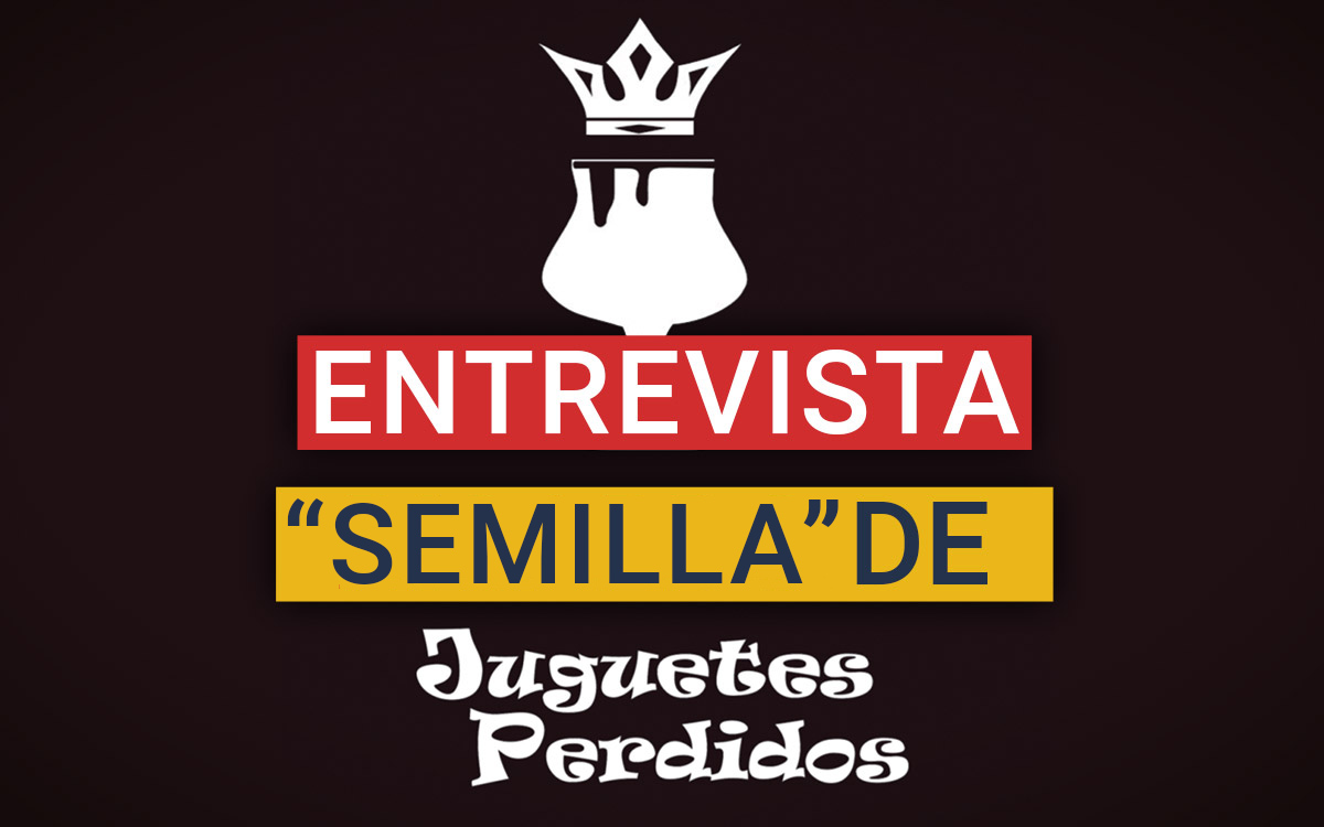 Entrevista "Semilla" de Juguetes Perdidos