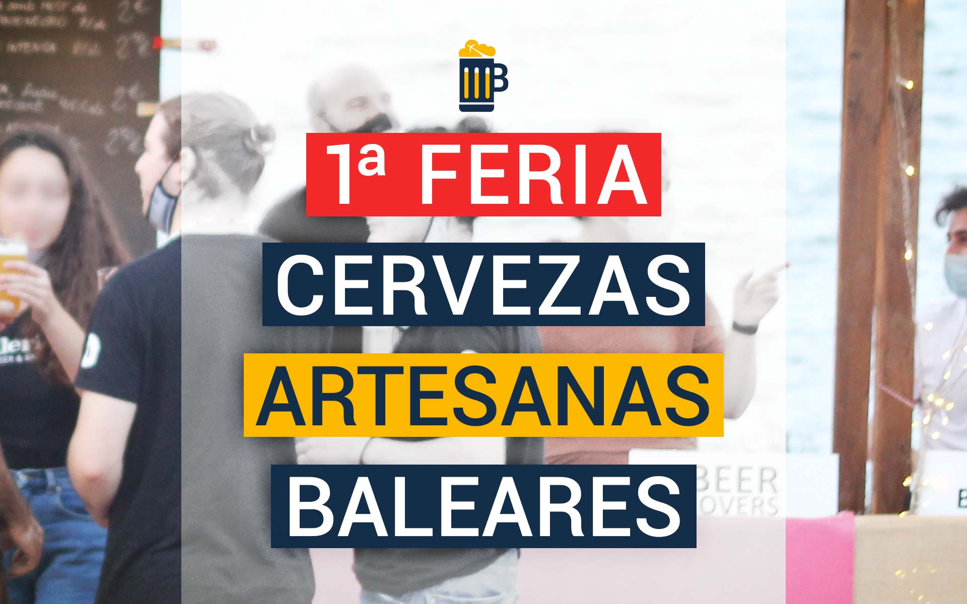 I Fira de Cerveses Artesanes Balears