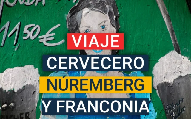 Viaje cervecero a Nuremberg y la Alta Franconia