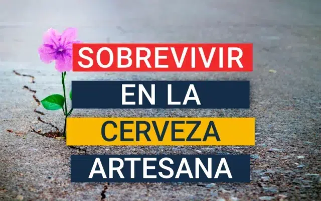 Se trata de sobrevivir – puntos de inflexión de la cerveza artesana