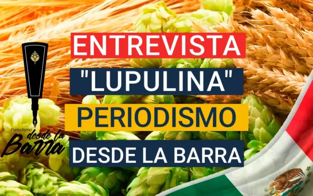 Entrevista Lupulina, Periodismo desde la Barra