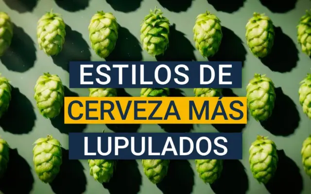 Los estilos más lupulados de la cerveza artesana