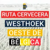Ruta cervecera por el oeste de Bélgica: Westhoek
