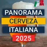 Panorama de la cerveza artesana italiana en 2025